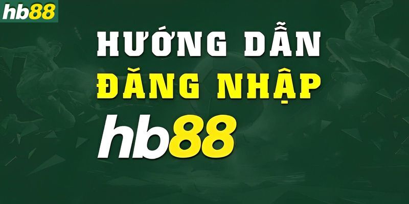 thao-tac-dang-nhap-HB88